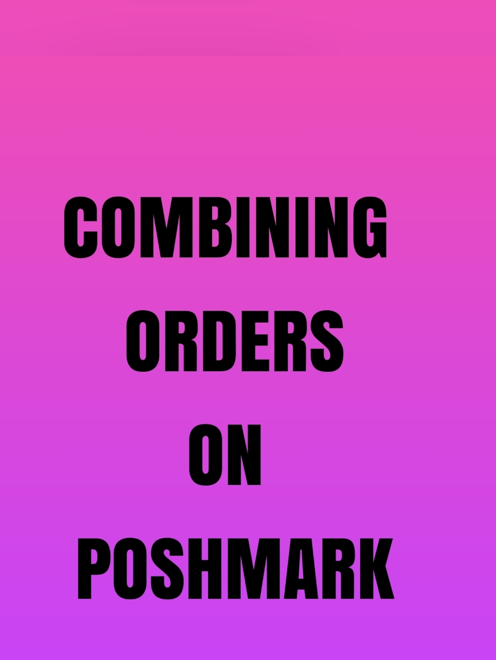 How To Combine Orders On Poshmark
